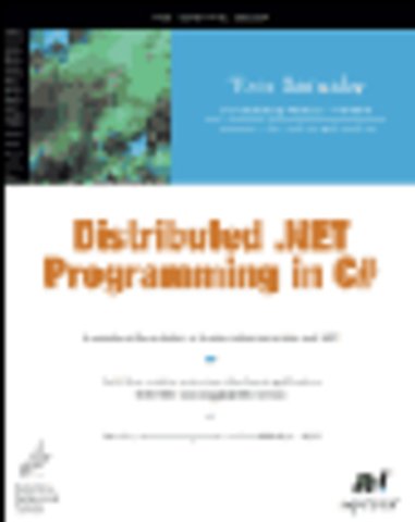 Distributed .NET Programming in C#