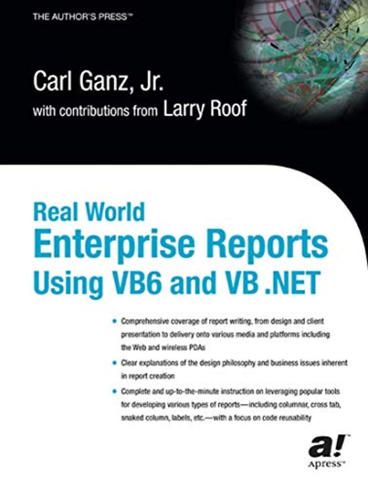 Real World Enterprise Reports Using VB6 And VB .NET