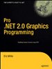 Pro .NET 2.0 Graphics Programming: Building Custom Controls using GDI+ Pro .NET 2.0 Graphics Programming: Building Custom Controls using GDI+