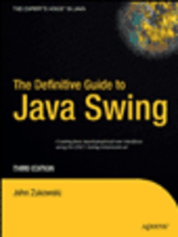 The Definitive Guide to Java Swing