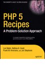 PHP 5 Recipies: A Problem-Solution Approach