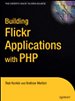 Building Flickr applications with PHP Building Flickr applications with PHP