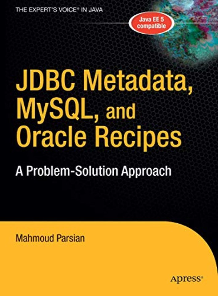 JDBC Metadata, MySQL, and Oracle Recipes