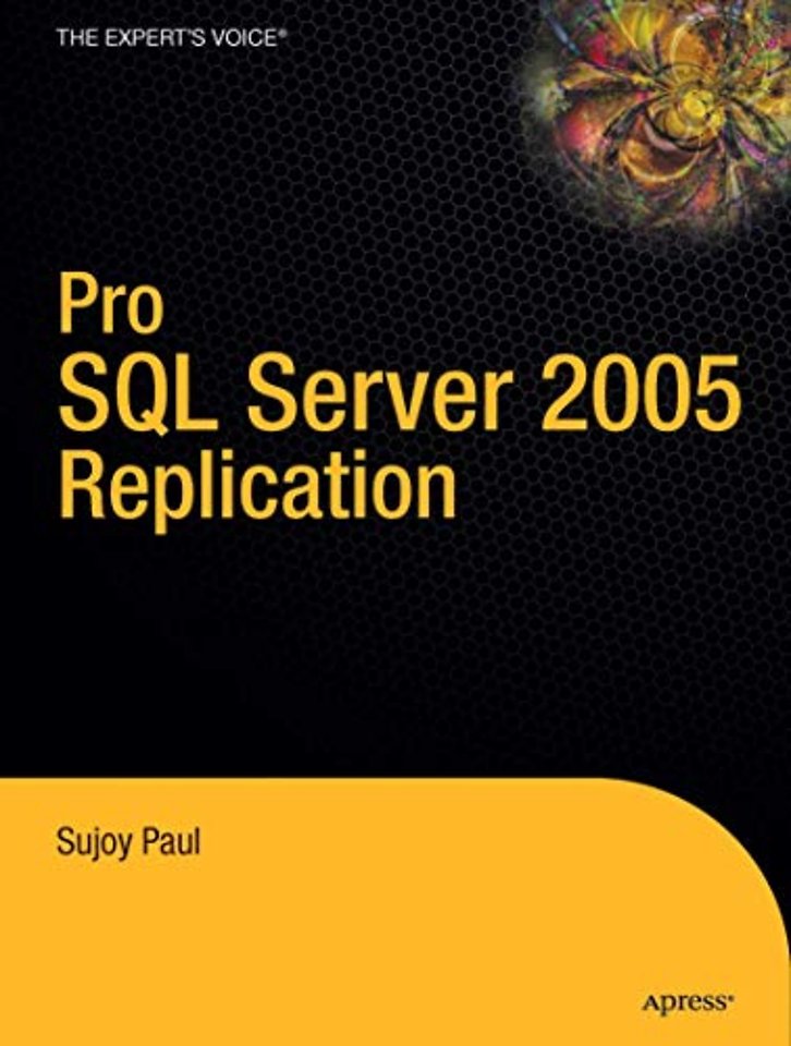 Pro SQL Server 2005 Replication