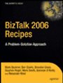 BizTalk 2006 Recipes: A Problem-Solution Approach