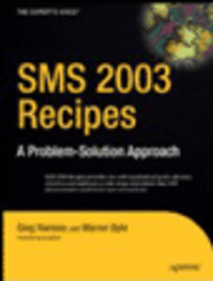 SMS 2003 Recipes: A Problem-Solution Apporach