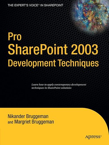 Pro SharePoint 2003 Development Techniques