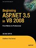 Beginning ASP.NET 3.5 in VB 2008 Beginning ASP.NET 3.5 in VB 2008