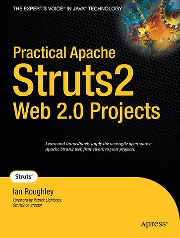 Practical Apache Struts 2 Web 2.0 Projects