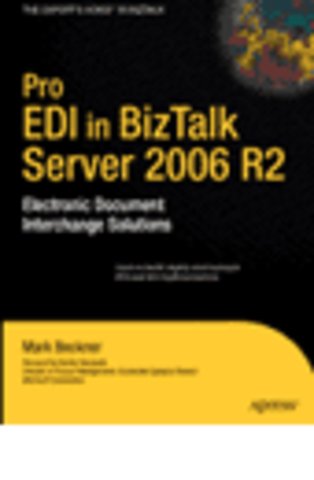 Pro EDI in BizTalk Server 2006 R2