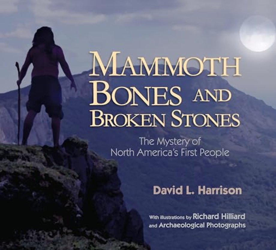 Mammoth Bones and Broken Stones