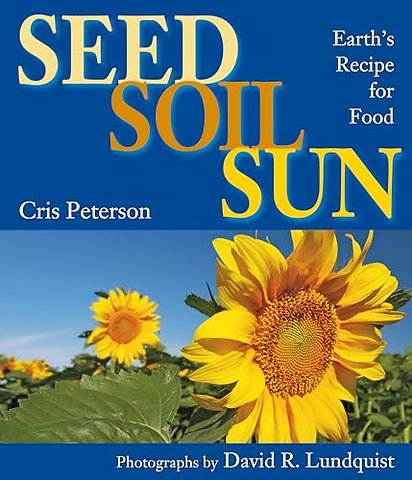 Seed, Soil, Sun