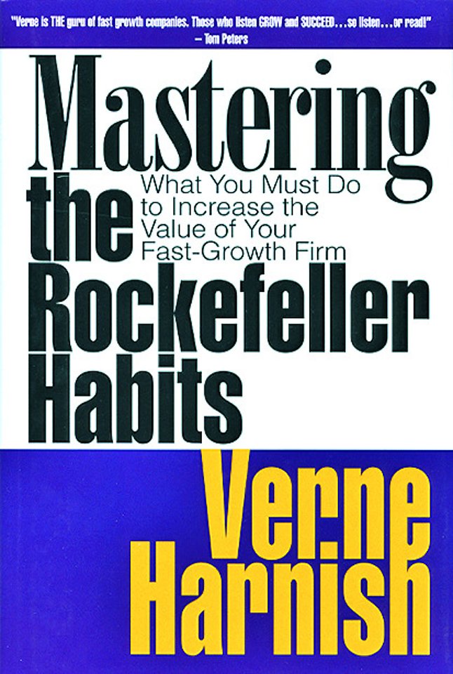 Mastering the Rockefeller Habits