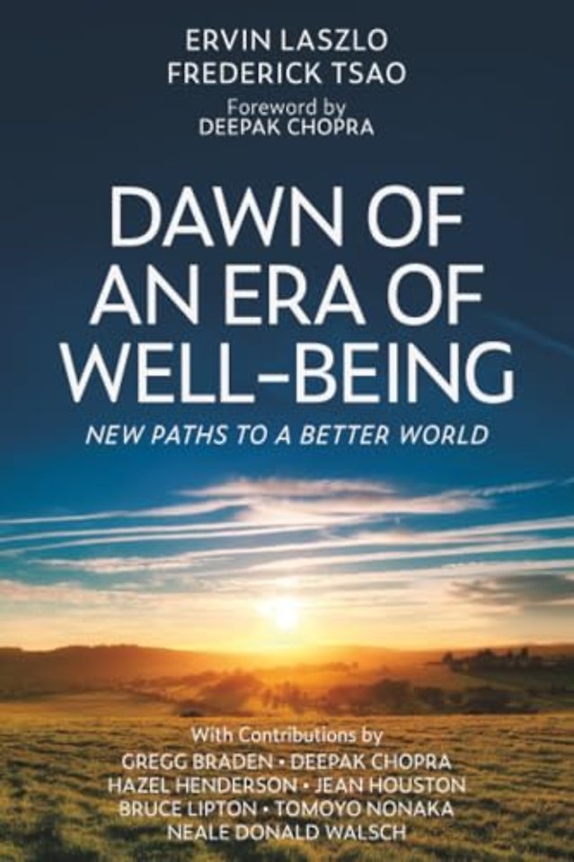 Dawn of an Era of Wellbeing