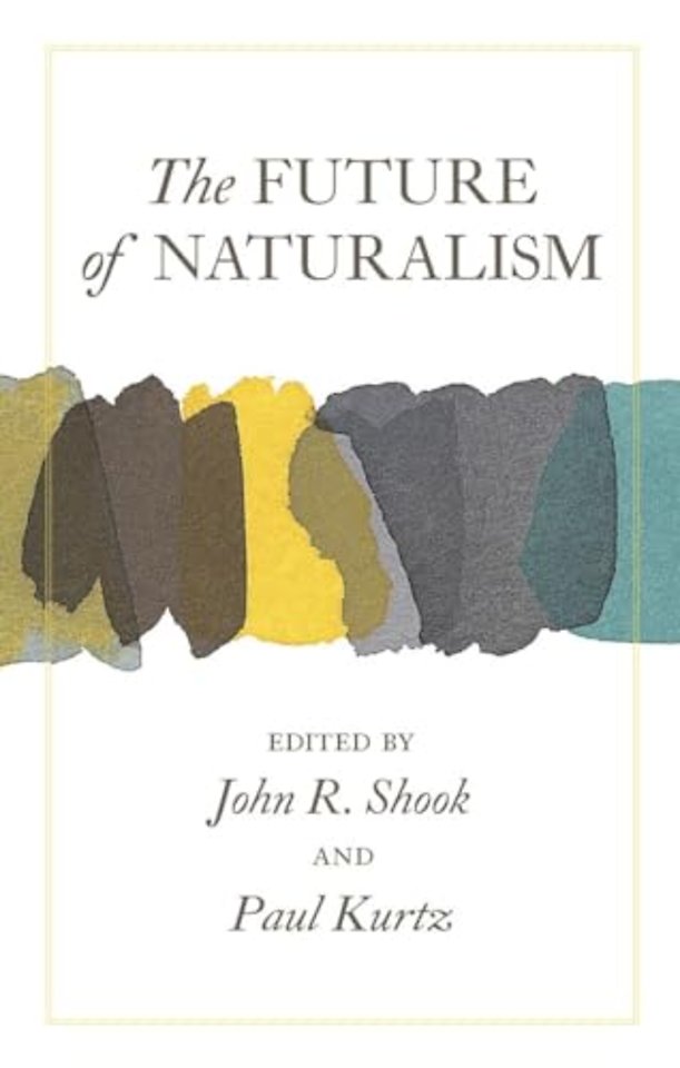 The Future of Naturalism