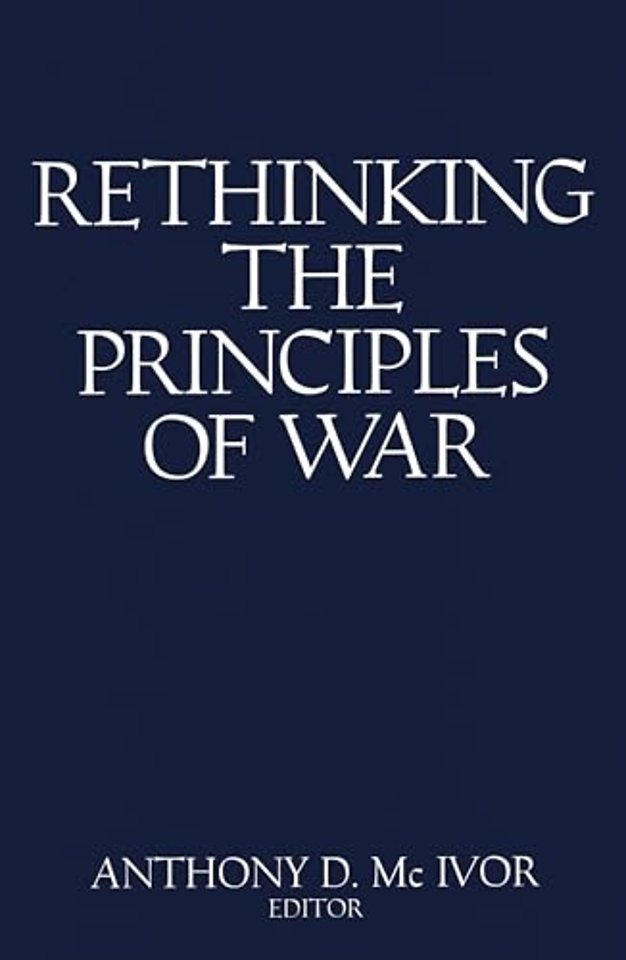 Rethinking the Principles of War