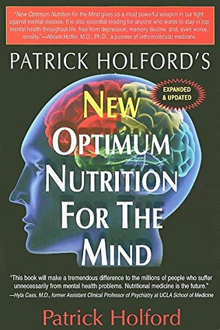 New Optimum Nutrition for the Mind