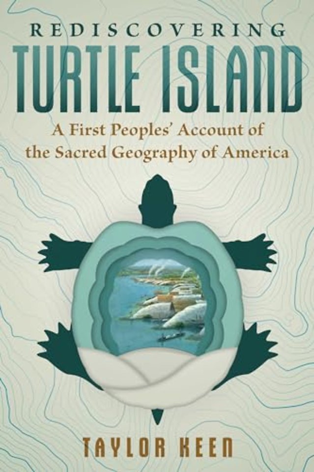 Rediscovering Turtle Island
