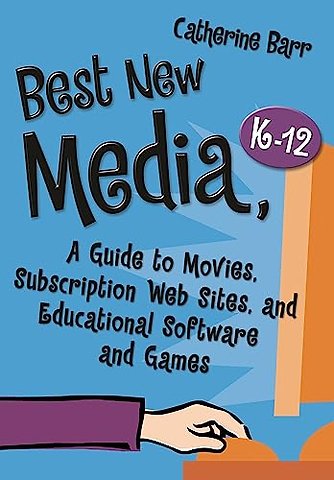 Best New Media, K–12