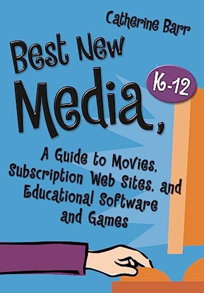 Best New Media, K–12