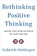 Rethinking Positive Thinking