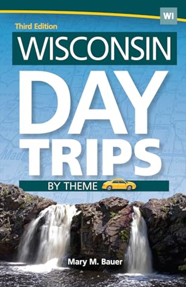 Wisconsin Day Trips by Theme