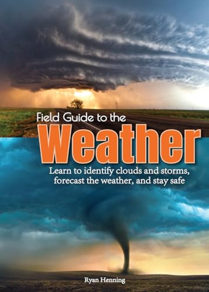 Field Guide to the Weather