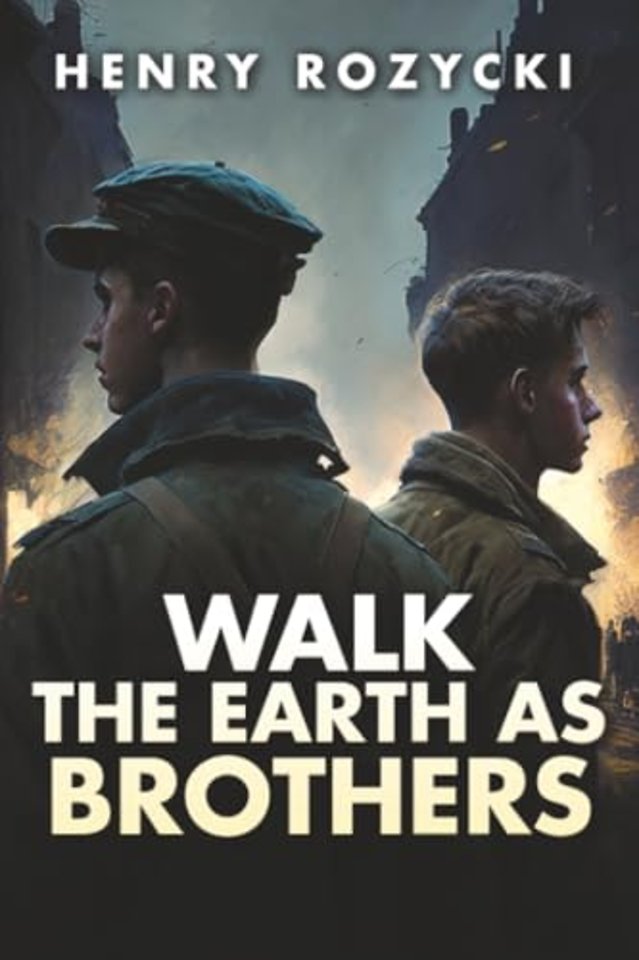 Walk the Earth as Brothers