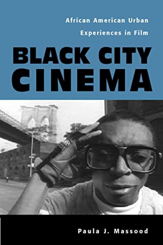 Black City Cinema – African American Urban Experiences In Film