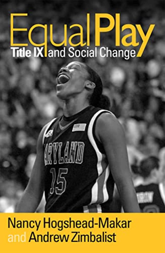 Equal Play – Title IX and Social Change