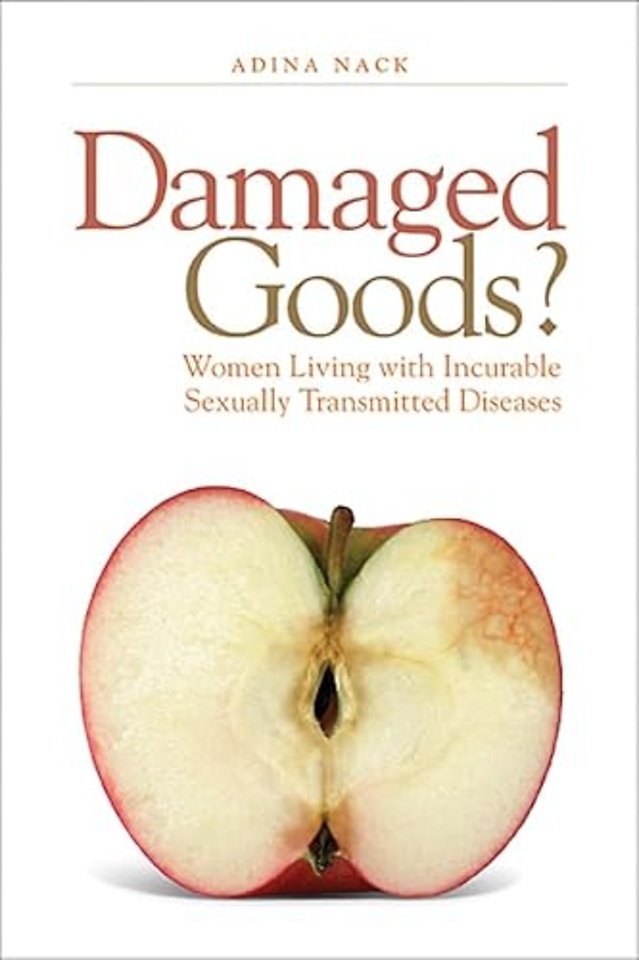 Damaged Goods? – Women Living with Incurable Sexually Transmitted Diseases