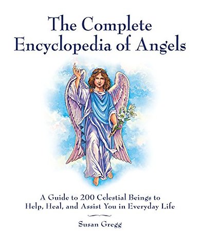The Complete Encyclopedia of Angels