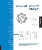 Universal Principles of Design, (Revised and Updated 2010)