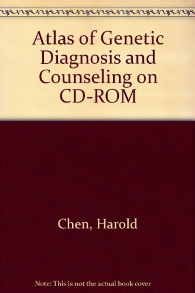 Atlas of Genetic Diagnosis and Counseling on CD-ROM