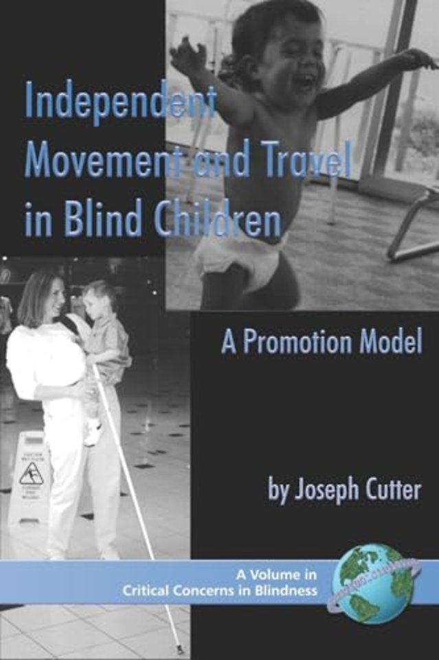 Independent Movement and Travel in Blind Childre – A Promotion Model