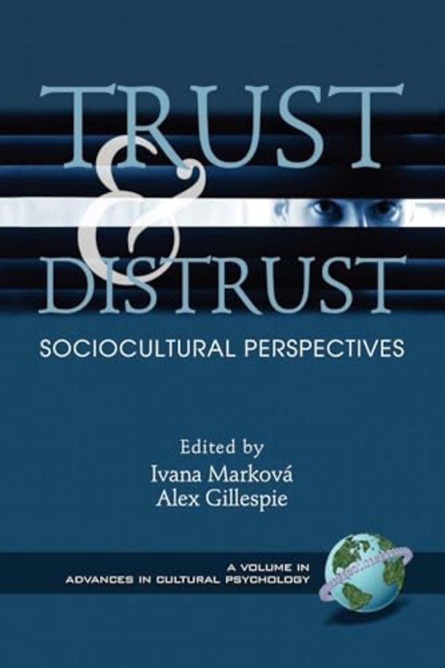 Trust and Distrust – Sociocultural Perspectives