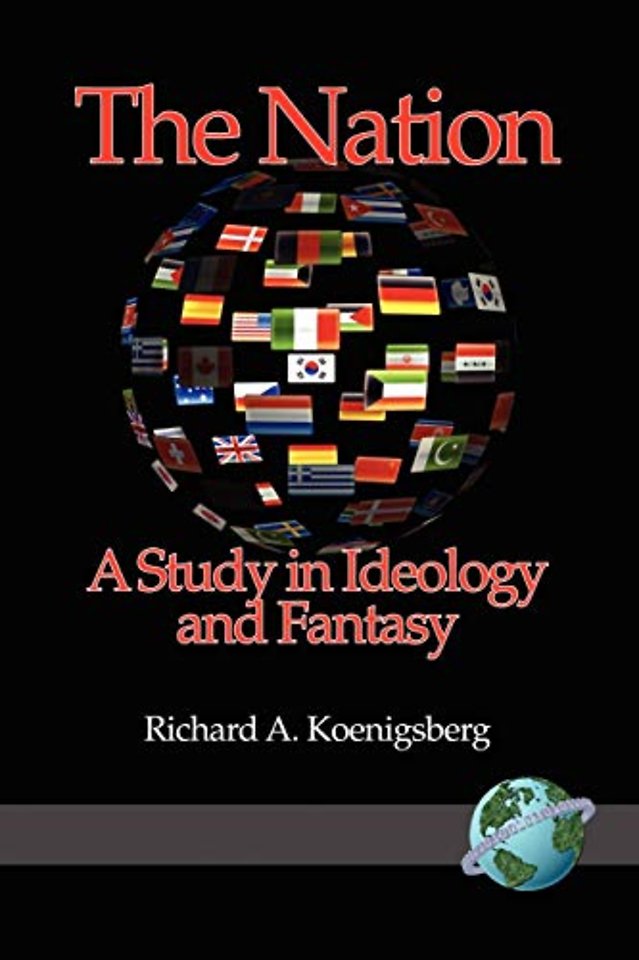The Nation – A Study in Ideology and Fantasy