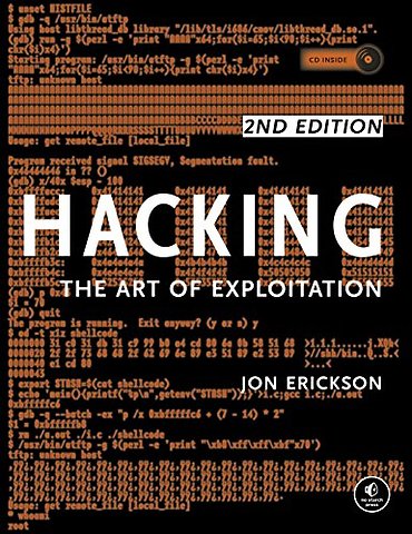 Hacking: The Art of Exploitation 2e