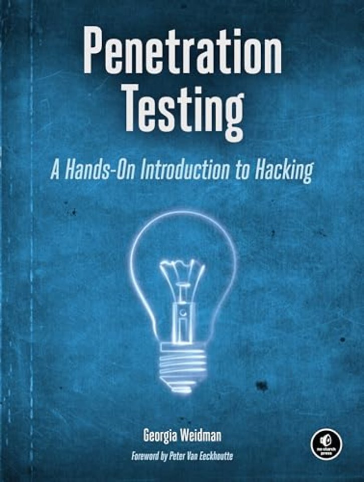 Penetration Testing – A Hands–On Introduction to Hacking