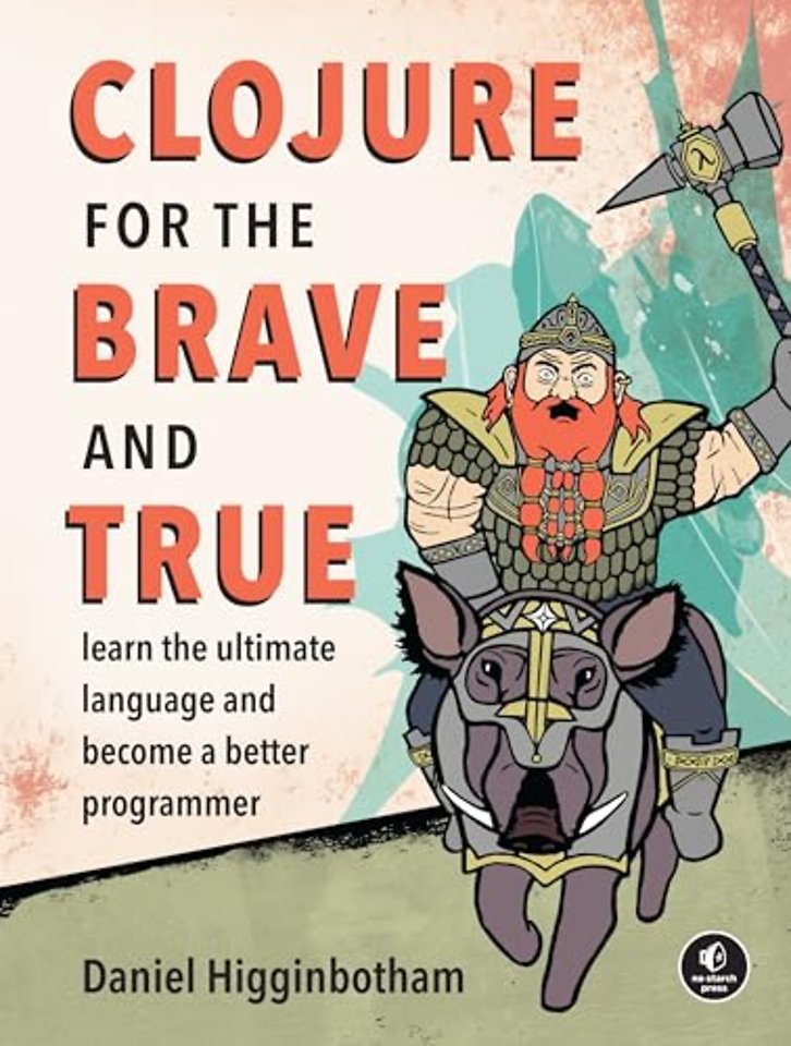 Clojure for the Brave and True