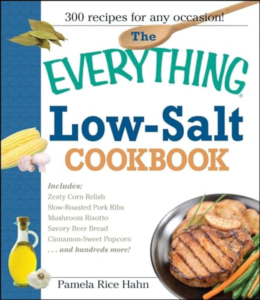 The Everything Low- Salt Cookbook Book