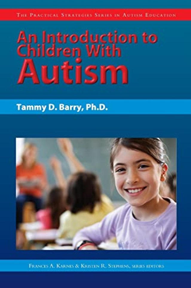 An Introduction to Children with Autism