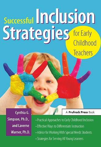 Successful Inclusion Strategies for Early Childhood Teachers