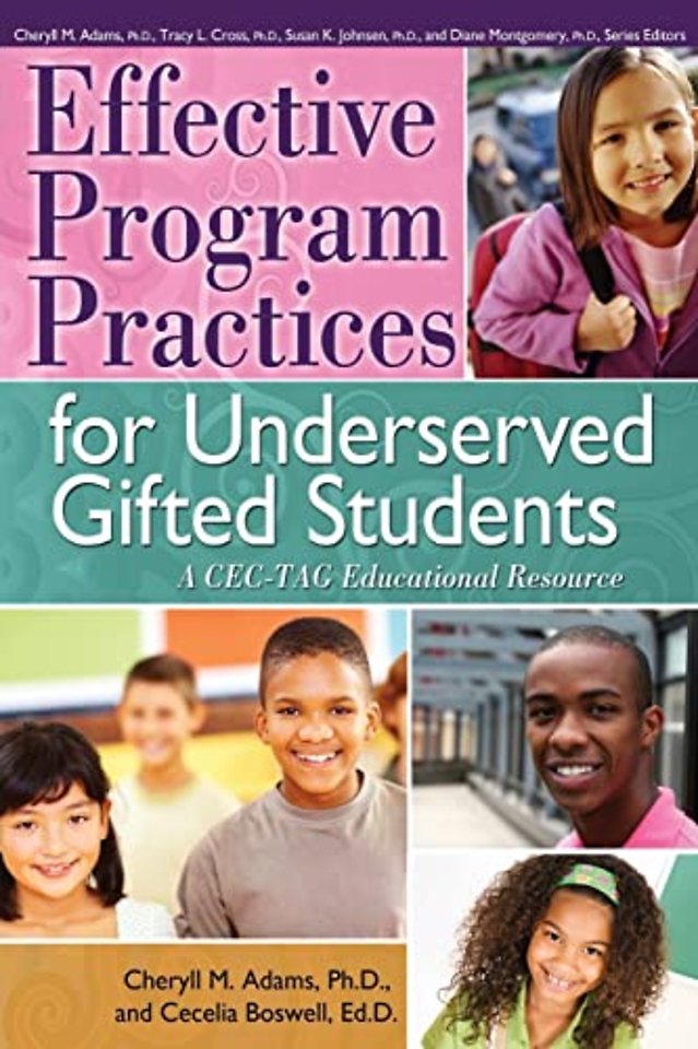 Effective Program Practices for Underserved Gifted Students