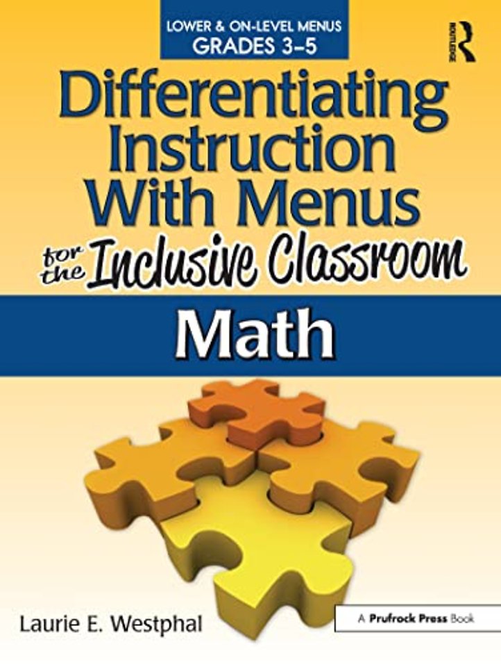 Differentiating Instruction With Menus for the Inclusive Classroom