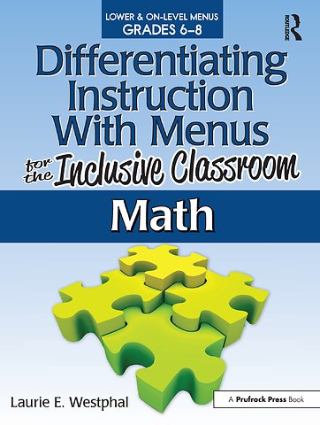 Differentiating Instruction With Menus for the Inclusive Classroom