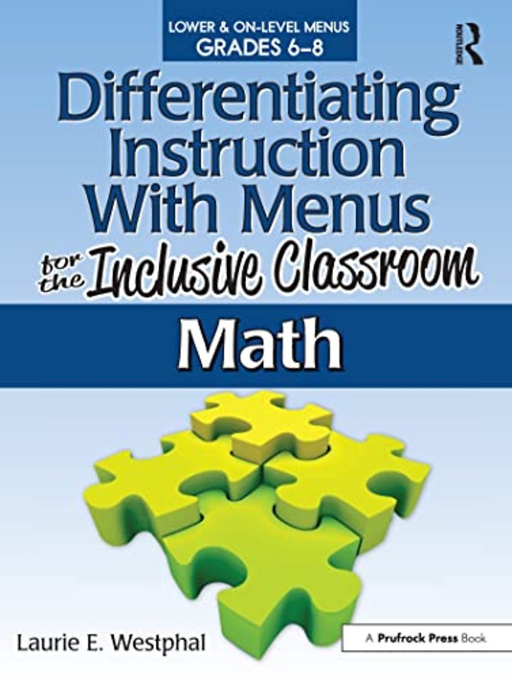 Differentiating Instruction With Menus for the Inclusive Classroom