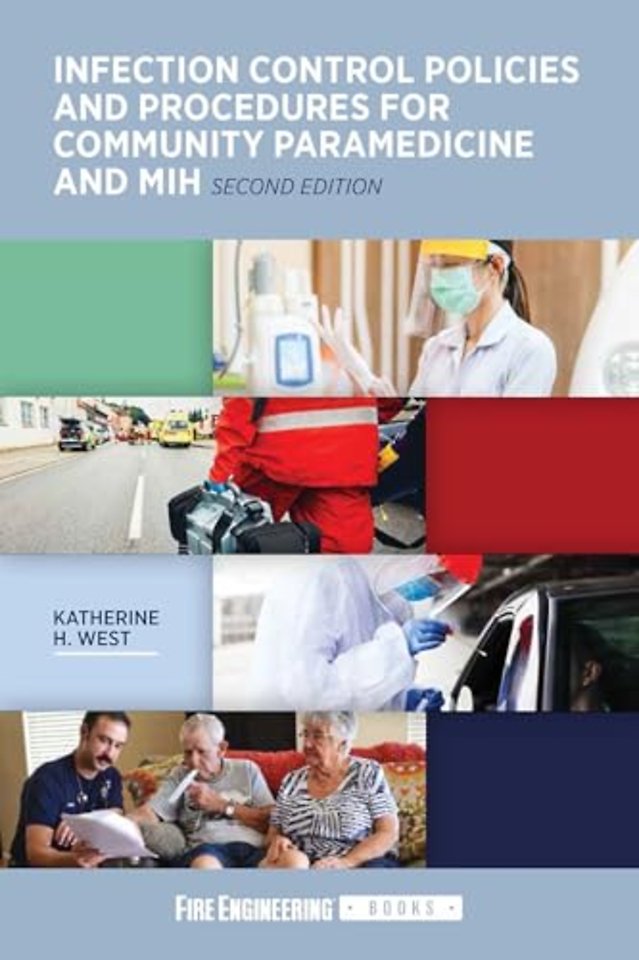 Infection Control Policies and Procedures for Community Paramedicine and MIH