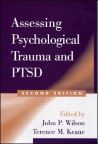 Assessing Psychological Trauma and PTSD