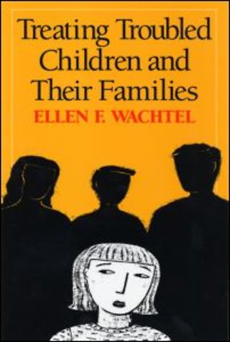 Treating Troubled Children and Their Families